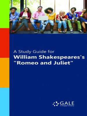 cover image of A Study Guide for William Shakespeare's "Romeo and Juliet"